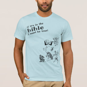 Het moet waar zijn t-shirt