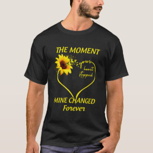 Het moment waarop je hart stopte, veranderde mijn t-shirt