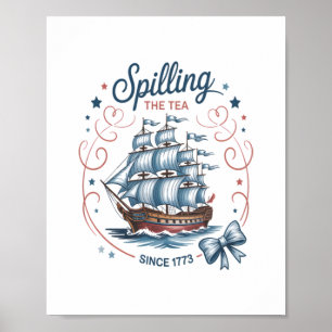 Het morsen van de thee sinds 1773 4 juli Patriotti Poster