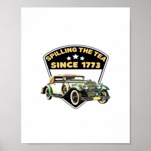 Het morsen van de thee sinds 1773 Premium Poster