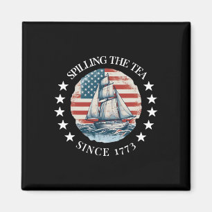 Het morsen van de thee sinds 1773 T-shirt Funny 4t Magneet