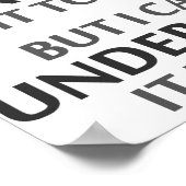 Het Motto van de ingenieur kan het niet voor u beg Poster (Hoek)