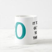 Het nam me 60 jaar om deze goede mok van de (Center)