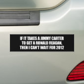 HET NEEMT EEN JIMMCARTER OM EEN REAGAN TE KRIJGEN BUMPERSTICKER (Op auto)