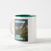 Het nihilisme sterft hier uit, het beklimmen van r tweekleurige koffiemok (Voorkant links)