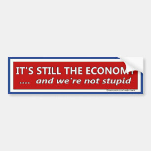 Het nog steeds economische politieke satire bumpersticker