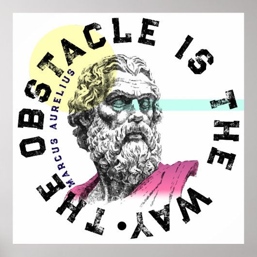 Het obstakel is de weg – Marcus Aurelius Poster (Voorkant)