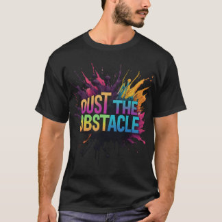 Het obstakel wegnemen t-shirt