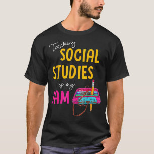 Het onderwijzen van sociale studies is mijn jam te t-shirt