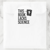 Het ontbreekt deze Bijbel aan wetenschap Ronde Sticker (Tas)