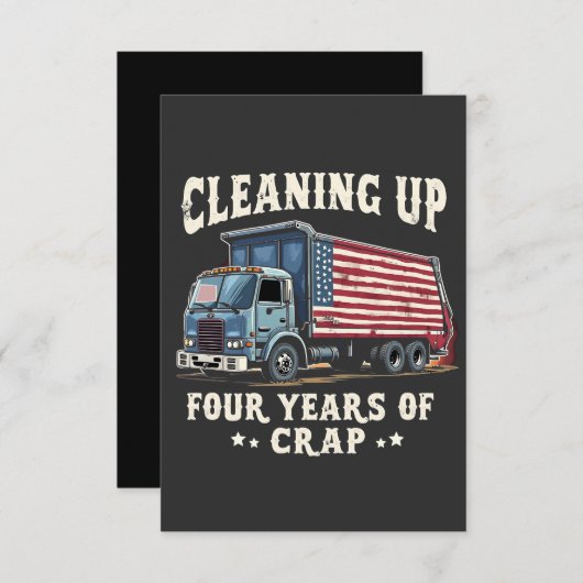 Het opruimen van uw 4 jaar Trump Garbage Inagurati Bedankkaart (Voorkant / Achterkant)