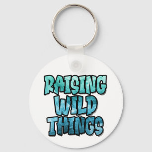 Het opvoeden van wilde dingen, grappige ouderschap sleutelhanger