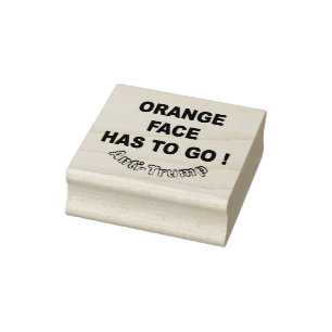 Het Oranje gezicht moet weg! / anti-Trump, Rubberstempel