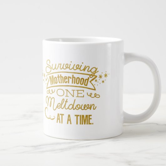 Het overleven van moederschap één meltdown tegelij extra grote beker (Rechts)