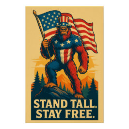 Het Patriotic Bigfoot Poster (STAND TALL). BLIJF V Perfect Poster