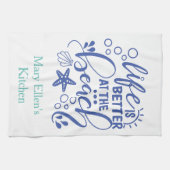 Het persoonlijke leven is beter bij Beach Blue Gre Theedoek (Horizontaal)