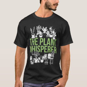 Het Plant Whisperer Gardening T-shirt
