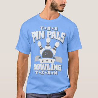 Het pop-upteam van Pals Bowling T T-shirt