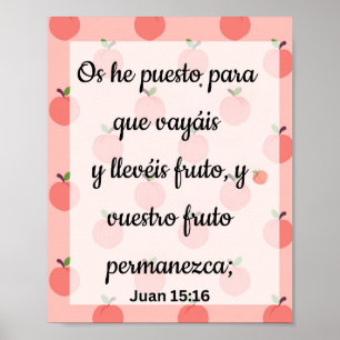 Het Poster van Puesto Para Que Vayáis y Deis Fruto