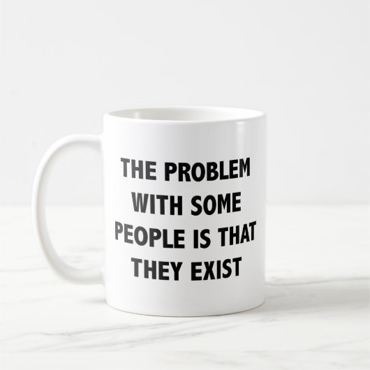 Het probleem met sommige mensen is dat ze co-exist koffiemok (Links)