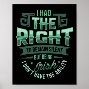 Het Recht Om Stil Te Blijven Ierse St. Patrick's D Poster