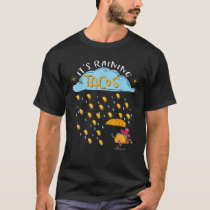 Het regent taco's Cinco De Mayo Mexicaans eten lie T-shirt