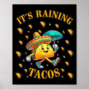 Het regent taco's Funny Taco houdt van Kinder meis Poster