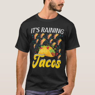 Het regent Tacos Funny Taco Kinder Girls Boys Gift T-shirt