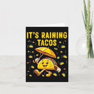 Het regent taco's Grappige taco liefhebbers Kinder Kaart