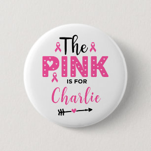 Het roze is voor borstkankerbewustzijn ronde button 5,7 cm