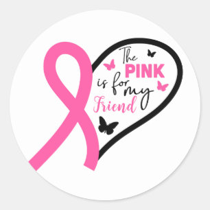 Het roze is voor mijn vriendin Borstkankerbewustzi Ronde Sticker