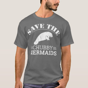 Het scherm Chubby Mermaids Manatea opslaan T-shirt