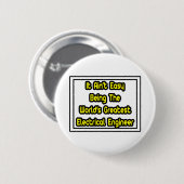 Het schildert' gemakkelijk... Grootste elektroinge Ronde Button 5,7 Cm (Voorkant /achterkant)