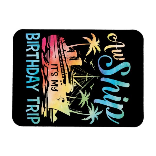 Het schip is mijn verjaardagsreis magneet (Horizontaal)