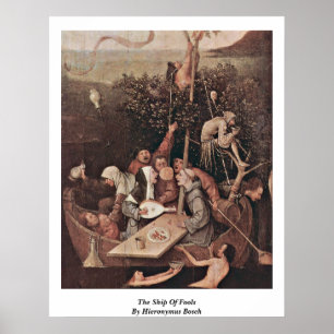 Het schip van de ontlasting. Door Hieronymus Bosch Poster