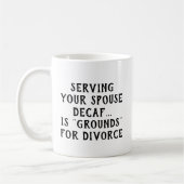 Het serveren van uw partner Decaf - Mok-A-Tude Koffiemok (Links)