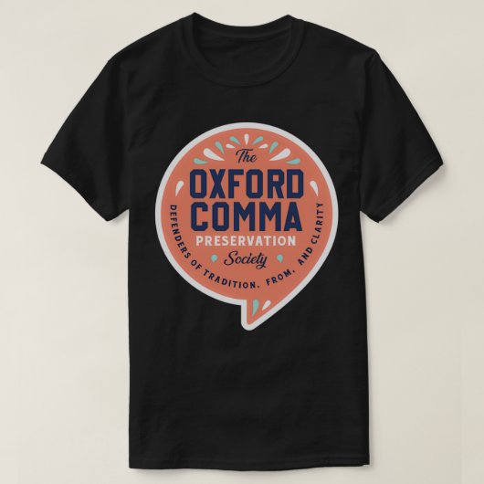 Het Shirt van Oxford Comma Conservation (Design voorkant)