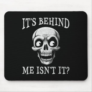 Het skelet achter me is niet het luie Halloween-ko Muismat
