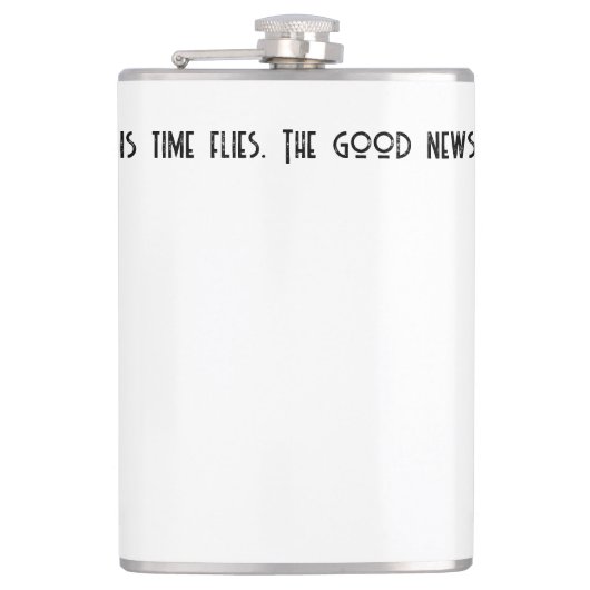 Het slechte nieuws is dat er vliegen zijn. heupfles (Voorkant)