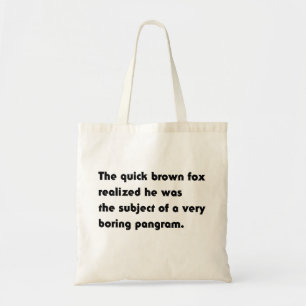Het Snel Bruine Vos... Saai Pangram T-Shirt Tote Bag