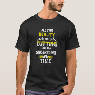 Het snijden in Mijn Snorkeling Humor D van de Tijd T-shirt