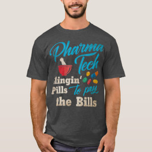 Het snoeien pillen om de Farmacie van Bills te bet T-shirt
