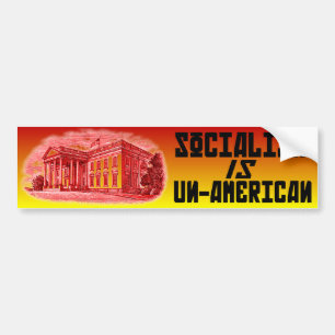 Het socialisme is niet-Amerikaans Bumpersticker
