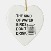 Het soort watervogels Drink niet Keramisch Ornament (Rechts)