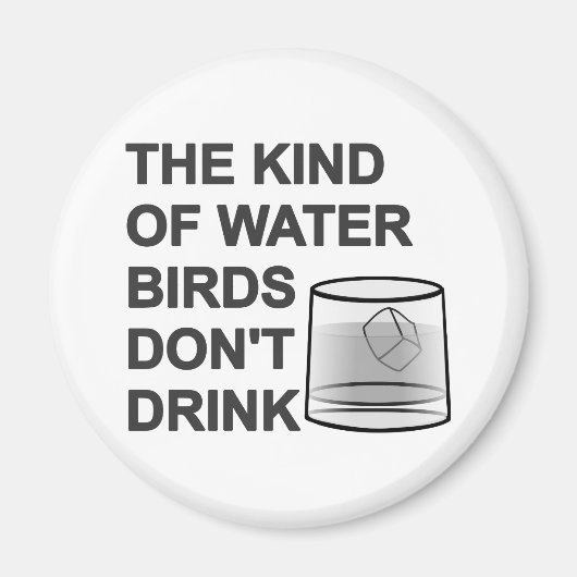 Het soort watervogels Drink niet Magneet (Voorkant)