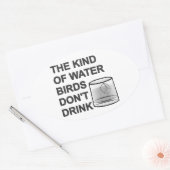 Het soort watervogels Drink niet Ovale Sticker (Envelop)