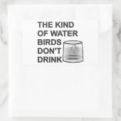 Het soort watervogels Drink niet Rechthoekige Sticker (Tas)