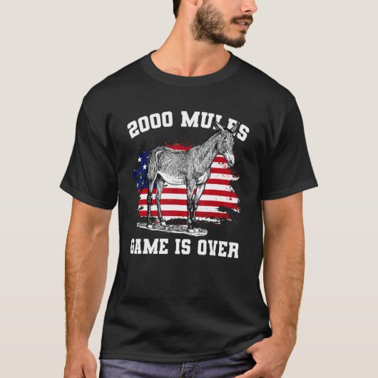 Het spel van 2000 Mules is voorbij T-shirt (Voorkant)