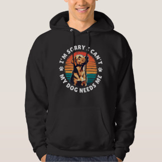 Het spijt me dat ik het niet kan, mijn hond heeft  hoodie