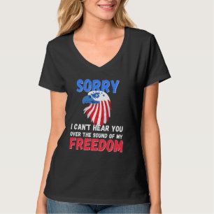 Het spijt me dat ik je kan horen over het geluid v t-shirt